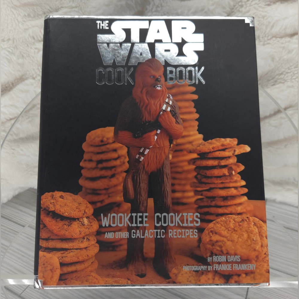 The Star Wars Cook Book: Wookie Cookies And Other Galactic Recipes Book